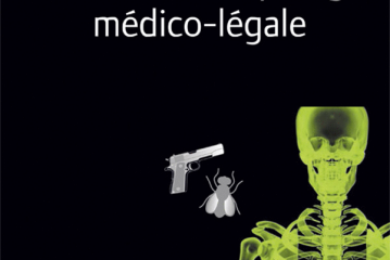 Traité d&rsquo;Anthropologie Médico-Légale